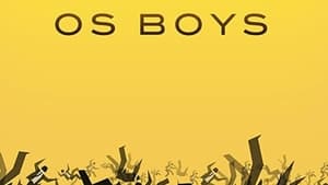 Os Boys Season 1 Ep.1 1. epizód