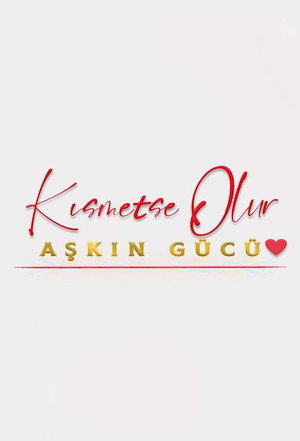 Aşkın Gücü