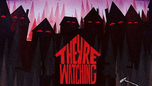 They're Watching háttérkép