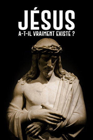 Jésus a-t-il vraiment existé ? poszter