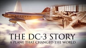 Die DC3 Story – Ein Flugzeug, das die Welt verändert hat háttérkép