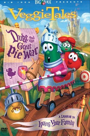 VeggieTales: Duke and the Great Pie War poszter