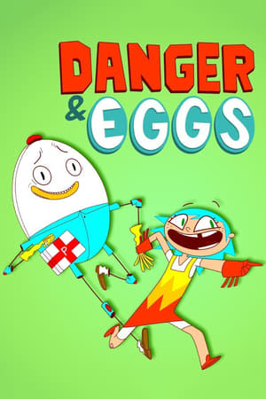 Danger & Eggs poszter