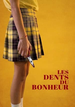 Les Dents du bonheur poszter