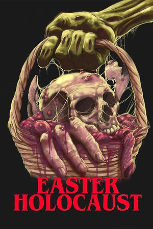 Easter Holocaust poszter