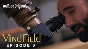 Mind Field 3. évad Ep.6 6. epizód