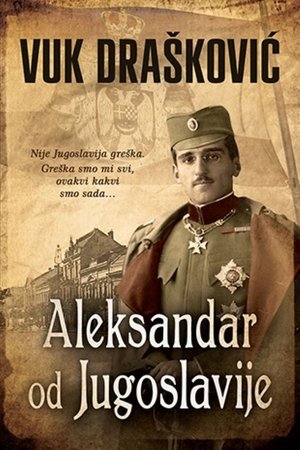 Александар од Југославије poszter
