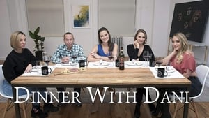 Dinner with Dani Season 1 Ep.10 10. epizód