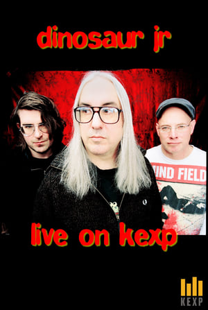 Dinosaur Jr: Live on KEXP