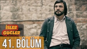 İşler Güçler Season 1 Ep.41 41. epizód