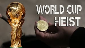 World Cup Heist háttérkép