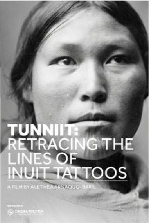 Tunniit: Retracing the Lines of Inuit Tattoos poszter