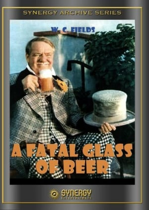 The Fatal Glass of Beer poszter