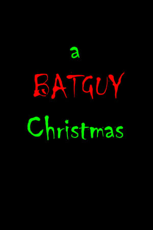 A Batguy Christmas poszter