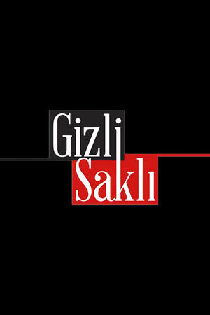 Gizli Saklı poszter