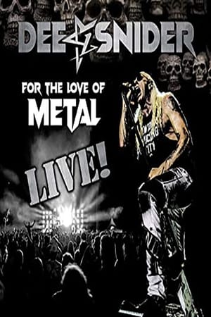 Dee Snider: For the Love of Metal Live! poszter