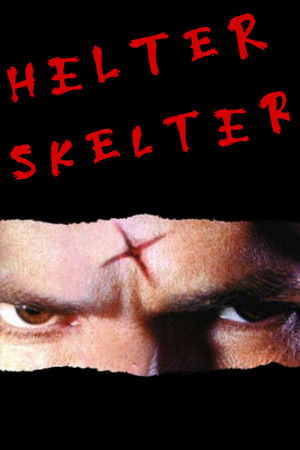 Helter Skelter poszter