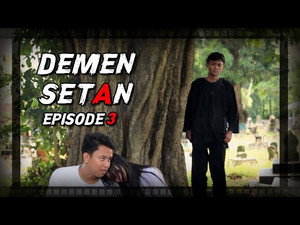 Demen Setan 1. évad Ep.3 3. epizód