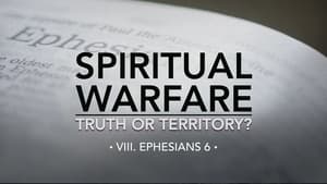 Spiritual Warfare: Truth or Territory? 1. évad Ep.8 8. epizód