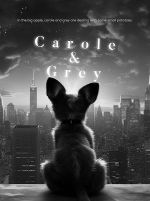Carole & Grey poszter