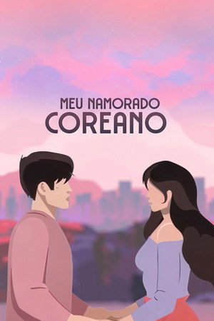 Meu Namorado Coreano poszter