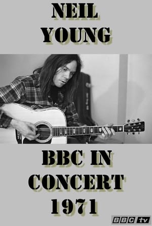 Neil Young In Concert at the BBC poszter