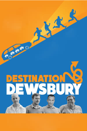 Destination: Dewsbury poszter