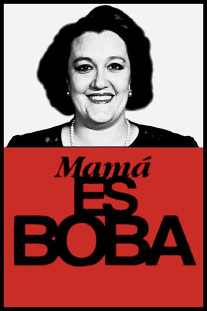Mamá es boba poszter