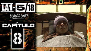 La 1-5/18 Somos uno 1. évad Ep.8 8. epizód