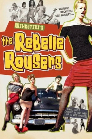 The Rebelle Rousers poszter