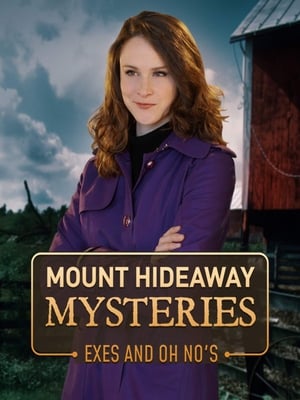 Mount Hideaway Mysteries: Exes and Oh No's poszter