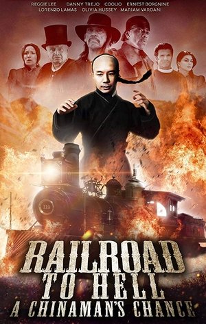 Railroad to Hell: A Chinaman's Chance poszter