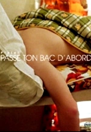 Passe ton bac d'abord poszter