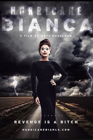 Hurricane Bianca filmek