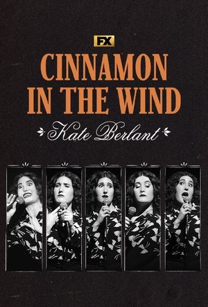 Kate Berlant: Cinnamon in the Wind poszter