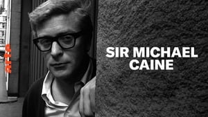 Sir Michael Caine – Vom Arbeiterkind zum Hollywoodstar háttérkép