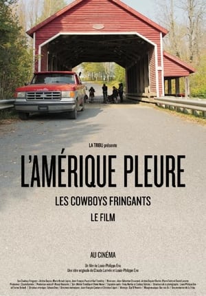 Les Cowboys Fringants - L’Amérique Pleure poszter