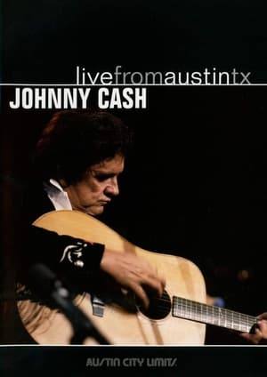 Johnny Cash - Live From Austin TX