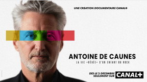 Antoine de Caunes : La vie rêvée d'un enfant du rock kép