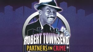 Robert Townsend: Partners in Crime: Vol. 2 háttérkép