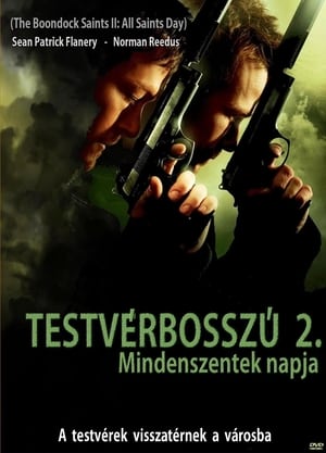 Testvérbosszú 2. - Mindenszentek