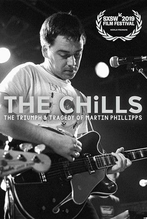 The Chills: The Triumph and Tragedy of Martin Phillipps poszter