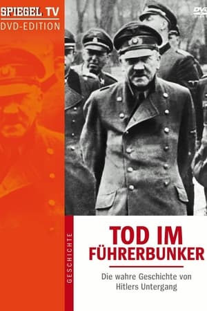 Tod im Führerbunker - Die Geschichte von Hitlers Untergang poszter