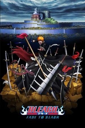 Bleach Movie 3: Fade to Black poszter