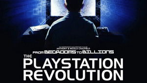 From Bedrooms to Billions: The PlayStation Revolution háttérkép