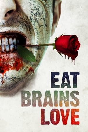 Eat Brains Love poszter