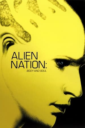 Alien Nation: Body and Soul