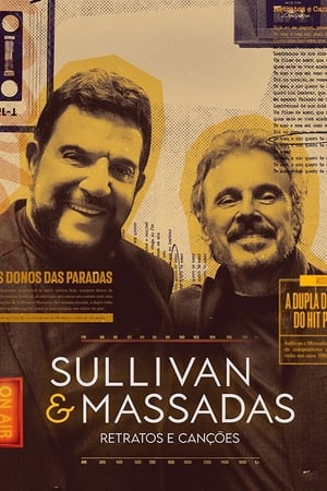 Sullivan & Massadas: Retratos e Canções poszter