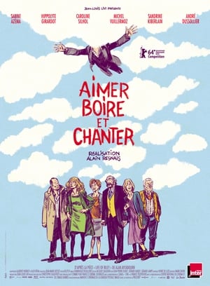 Aimer, boire et chanter poszter