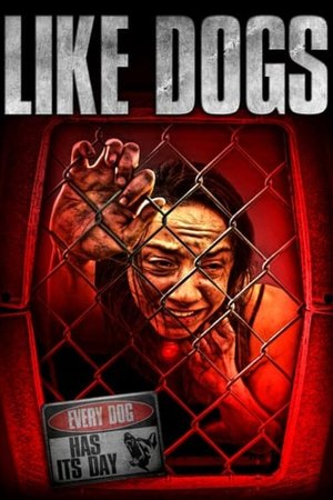 Like Dogs poszter